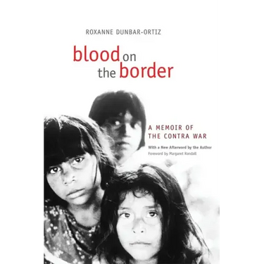 Blood on the Border: A Memoir of the Contra War