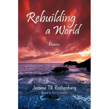 Rebuilding a World: Poems