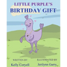 Little Purple's Birthday Gift
