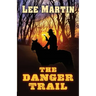 The Danger Trail