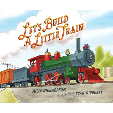 Let's Build a Little Train