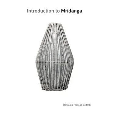 Introduction to Mridanga