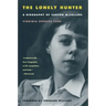 The Lonely Hunter: A Biography of Carson McCullers