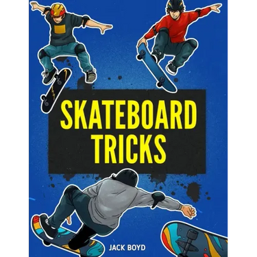 Skateboard Tricks
