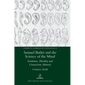 Samuel Butler and the Science of the Mind: Evolution, Heredity and Unconscious Memory