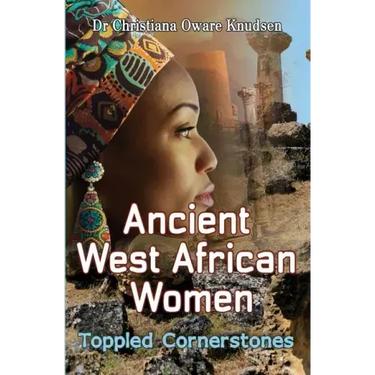 Ancient West African Women - Toppled Cornerstones