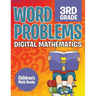 Word Problems 3rd Grade: Digital Mathematics Children's Math Books