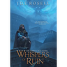 Whispers of Ruin (The Famine Cycle #1): Book 1)