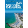 CLEARWATER / ST. PETERSBURG The Cubby 2026 Long Weekend Guide