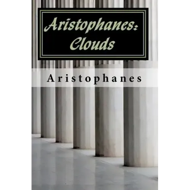 Aristophanes: Clouds