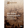 Zinc Oxide Nanostructures: Synthesis and Characterization