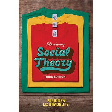 Introducing Social Theory: Third edition