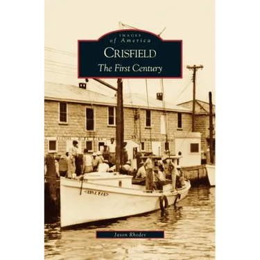 Crisfield: The First Century