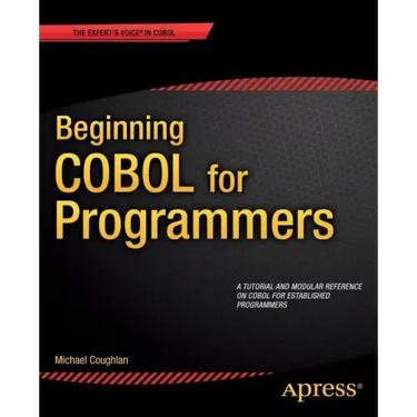 Beginning COBOL for Programmers