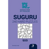 Creator of puzzles - Suguru 240 Hard Puzzles 9x9 (Volume 7)