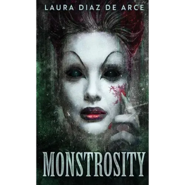 Monstrosity: Tales Of Transformation