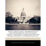Video Surveillance: Information on Law Enforcement's Use of Closed-Circuit Television to Monitor Selected Federal Property in Washington, D.C.