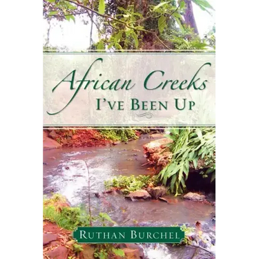 African Creeks I've Been Up
