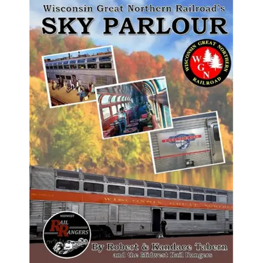 Wisconsin Great Northern Railroad's Sky Parlour