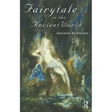 Fairytale in the Ancient World