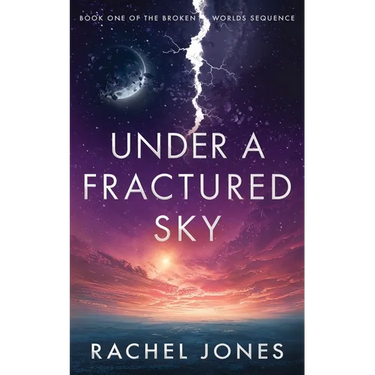 Under a Fractured Sky