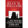 The Murders in the Reed Moore Library: A Cozy Mystery
