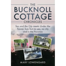 The Bucknoll Cottage Chronicles: Sex and the City meets Under the Tuscan Sun, but no sex, no city and in the Poconos