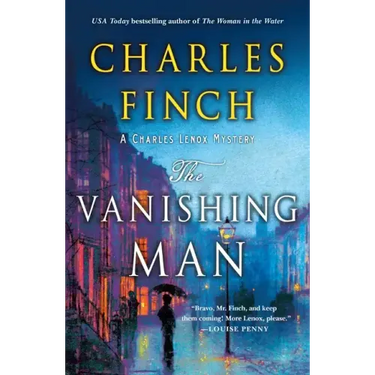 The Vanishing Man: A Charles Lenox Mystery