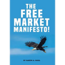 The Free Market Manifesto!