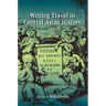 Writing Travel in Central Asian History