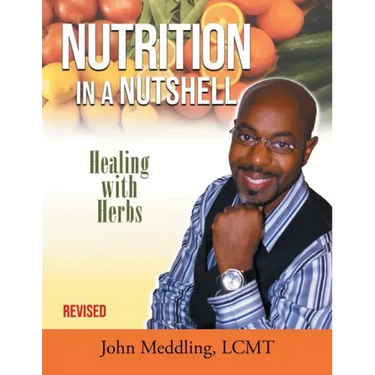 Nutrition in a Nutshell: Healing With Herbs