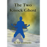 The Two-Knock Ghost
