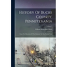 History Of Bucks County, Pennsylvania: From The Discovery Of The Delaware To The Present Time; Volume 2