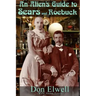 The Alien's Guide to Sears and Roebuck
