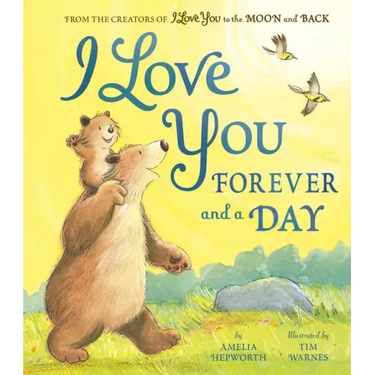 I Love You Forever and a Day
