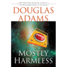 Mostly Harmless