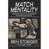 Match Mentality: Merging Skills and Mindset into Performance