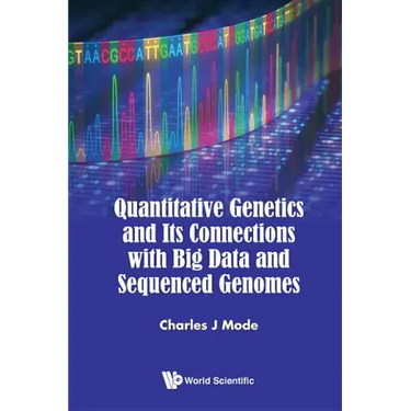 Quantitative Genetics and Its Connections with Big Data and Sequenced Genomes
