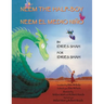 Neem the Half-Boy - Neem el medio niño: English-Spanish Edition