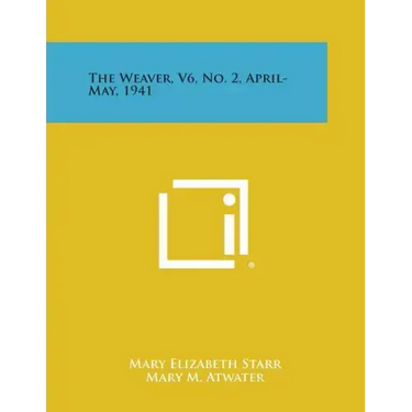 The Weaver, V6, No. 2, April-May, 1941