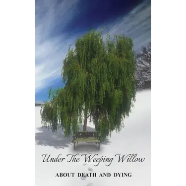Under the Weeping Willow