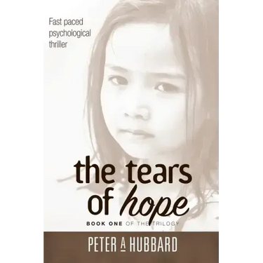 The Tears of Hope: Book One of the Trilogy