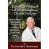 The Bowersox Protocol for Fibromyalgia and Chronic Fat