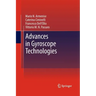 Advances in Gyroscope Technologies