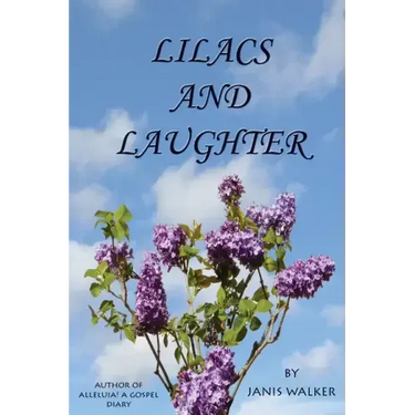 Lilacs and Laughter