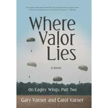 Where Valor Lies: On Eagles' Wings: Part Two