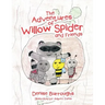 The Adventures of Willow Spider and Friends