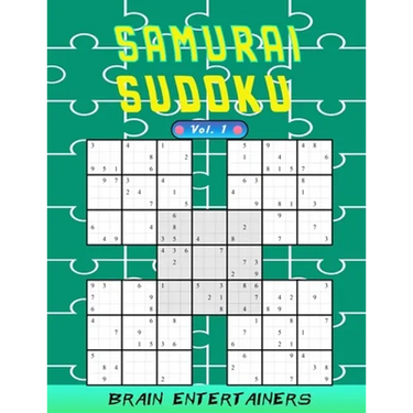 Samurai sudoku Vol. 1: 100 Adult samurai Puzzles Activity Book to Keep Your Brain Young. and hours of pure fun .