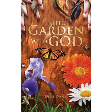 In the Garden with God