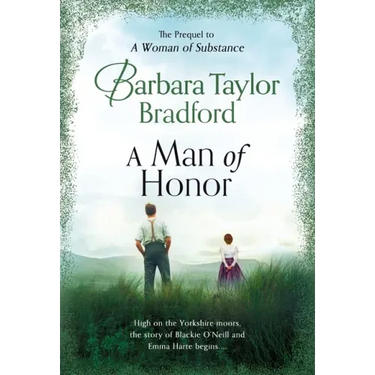 A Man of Honor: The Prequel to a Woman of Substance